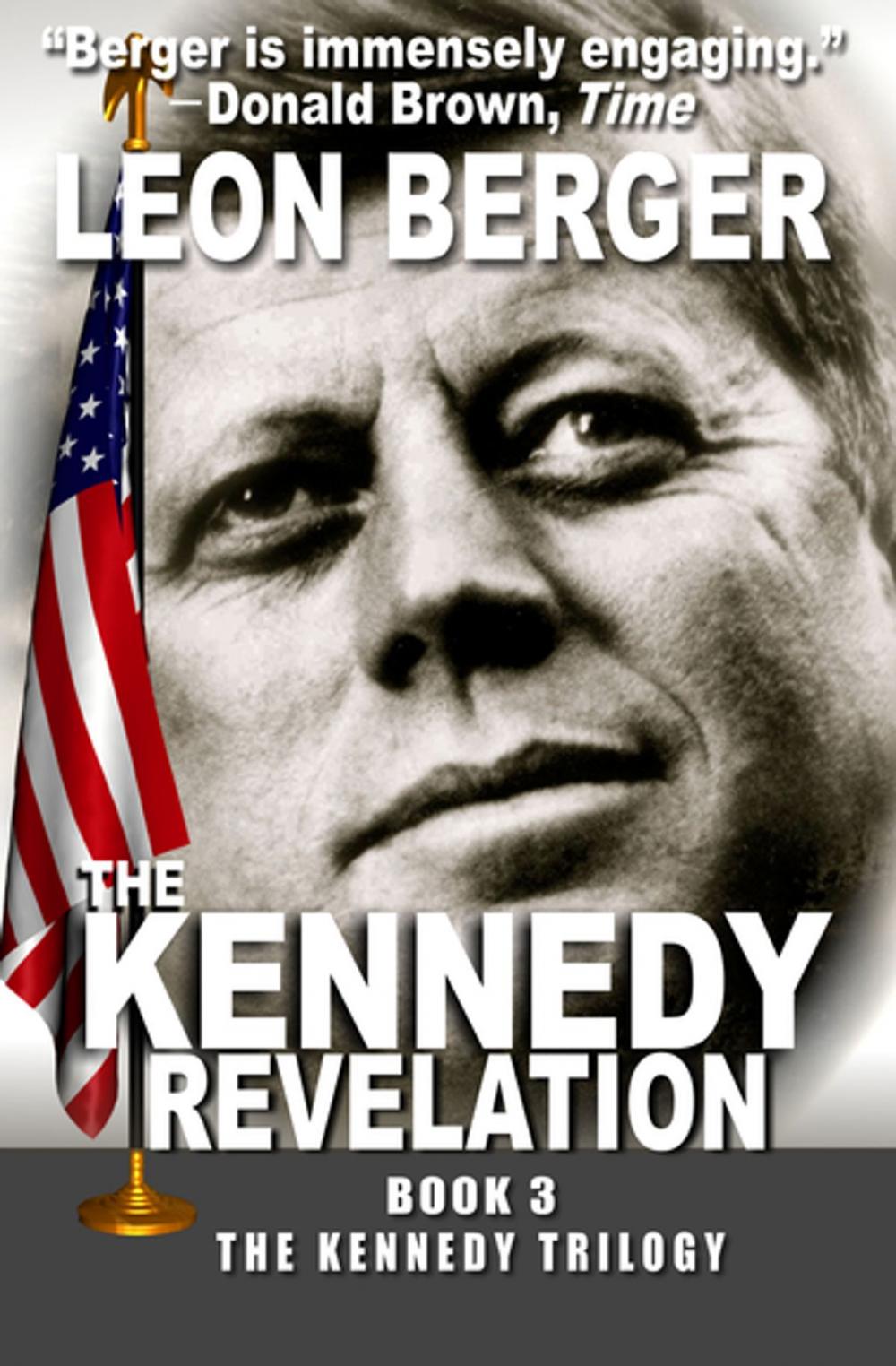 Big bigCover of The Kennedy Revelation