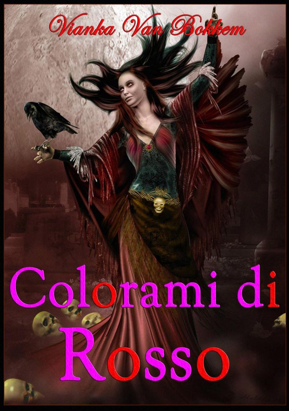 Big bigCover of COLORAMI DI ROSSO (vampiri - streghe)