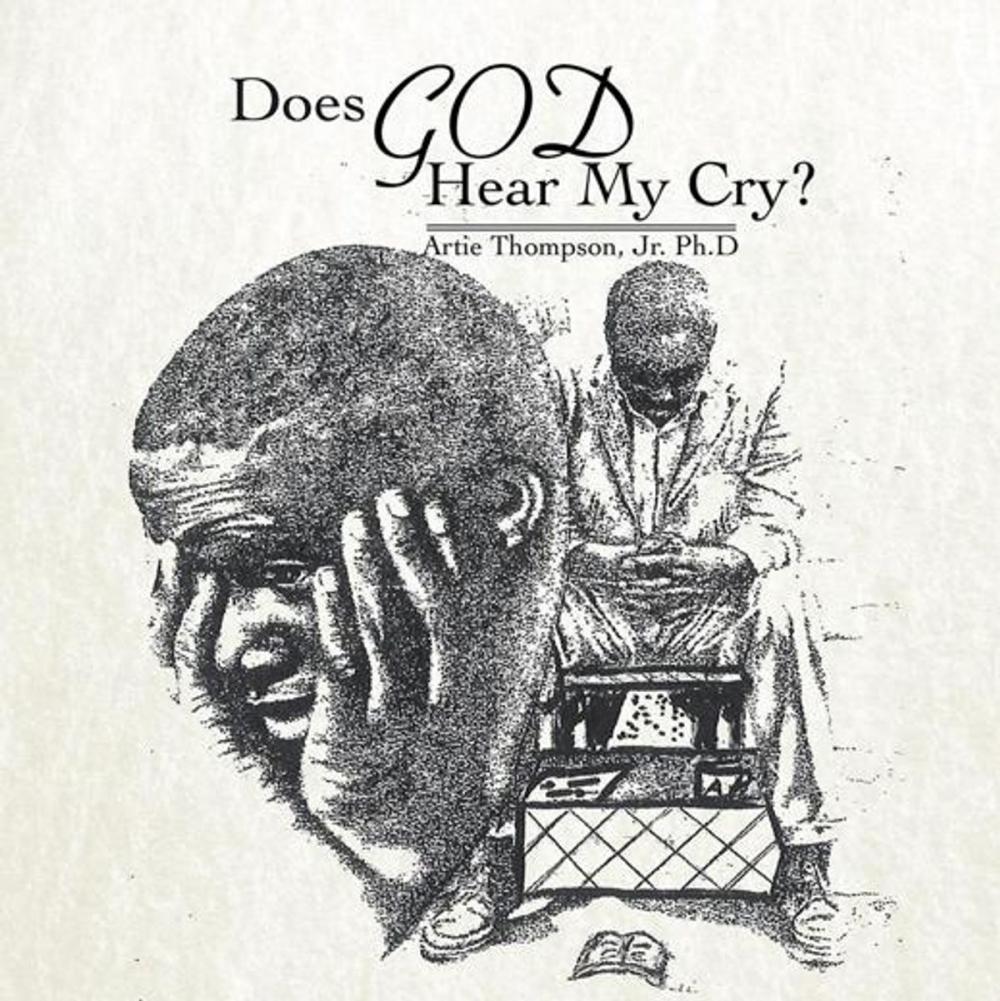 Big bigCover of Does God Hear My Cry?