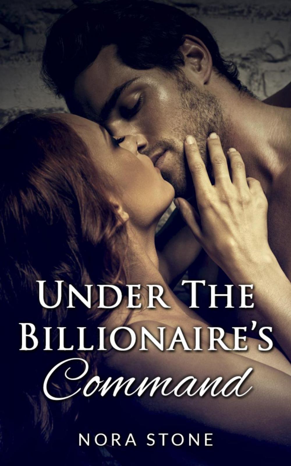 Big bigCover of Under The Billionaire's Command