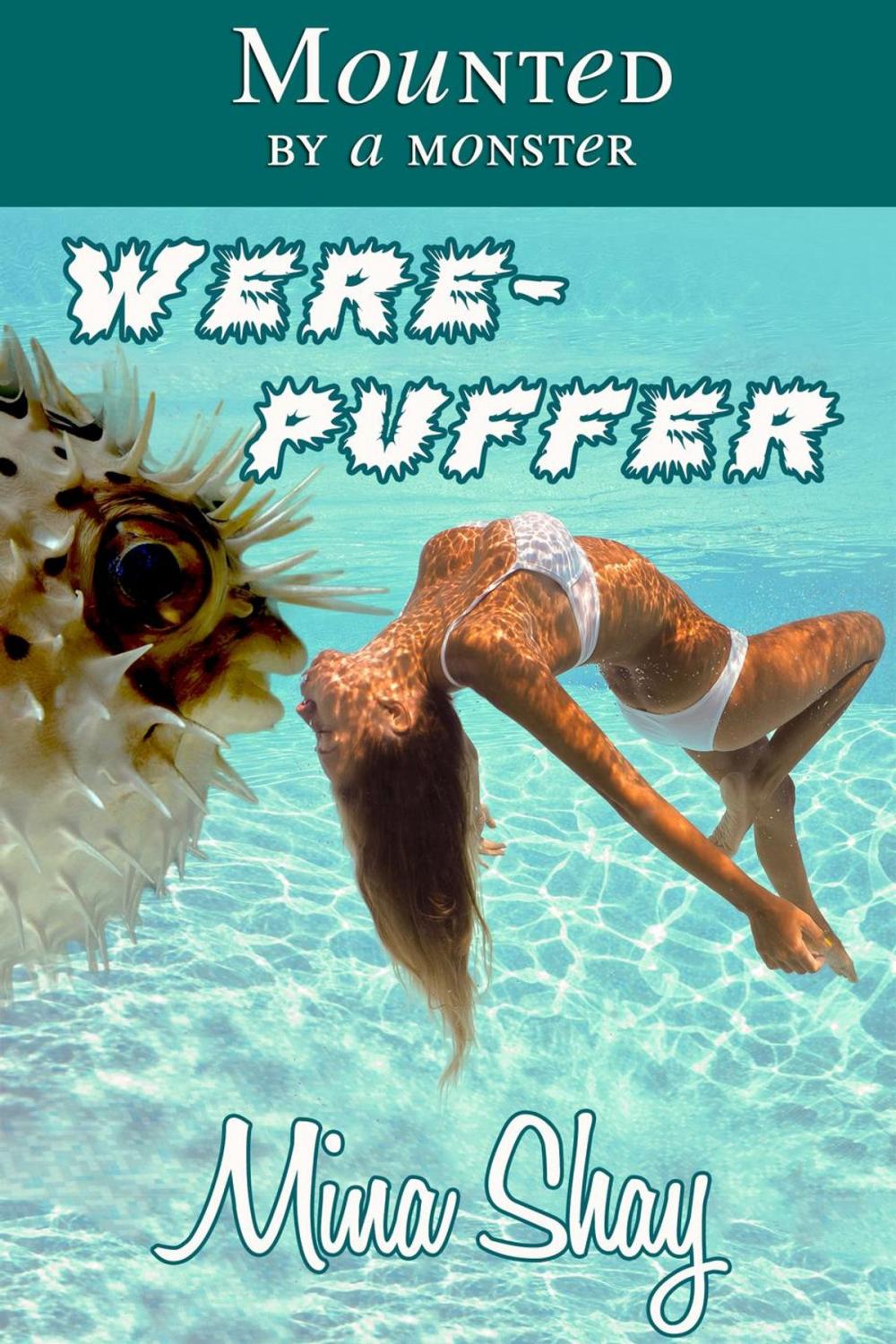 Big bigCover of Mounted by a Monster: Werepuffer