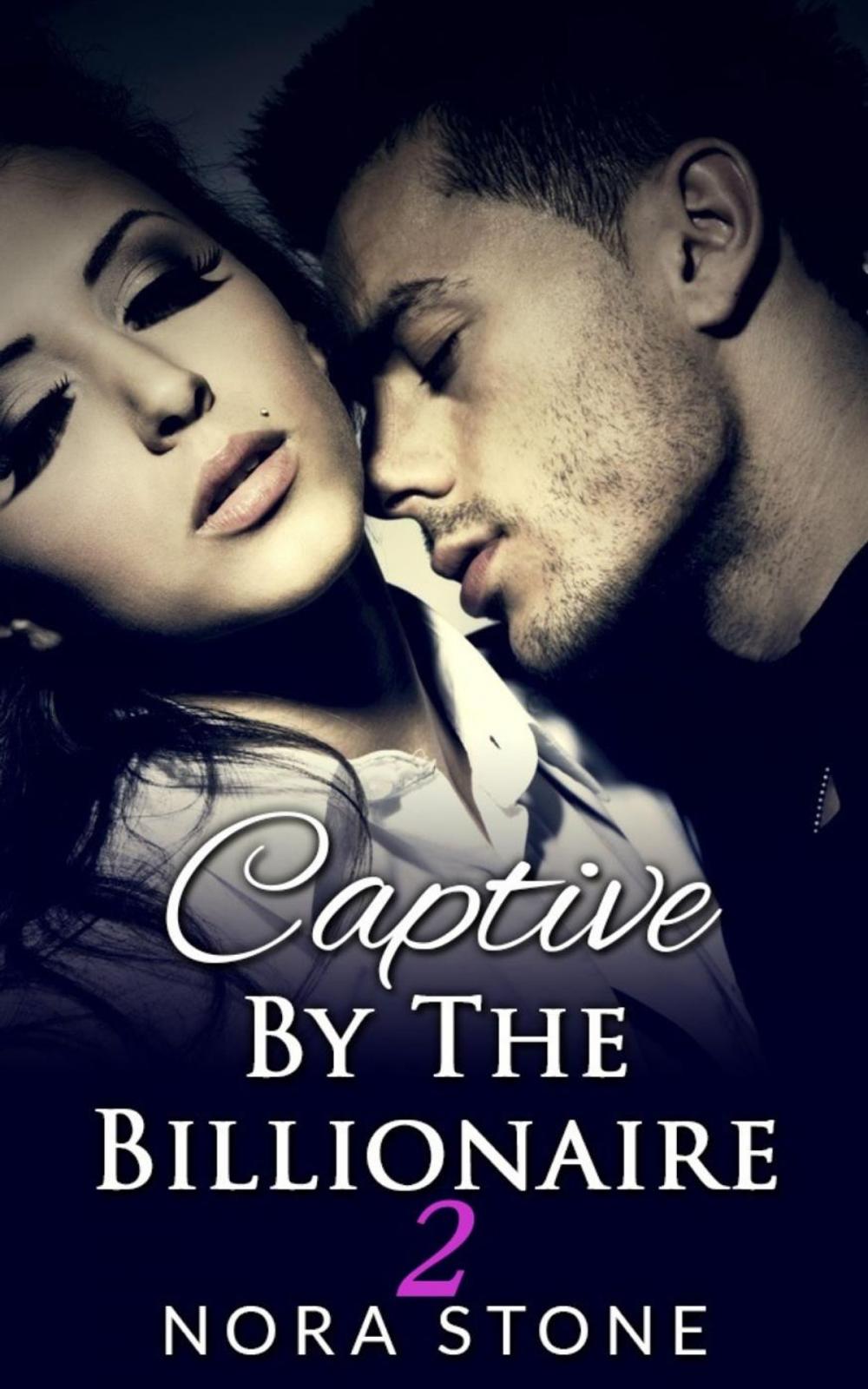 Big bigCover of Captive By The Billionaire 2 (A BBW Erotic Romance)