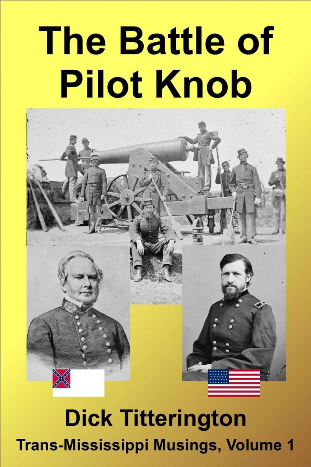 Big bigCover of The Battle of Pilot Knob