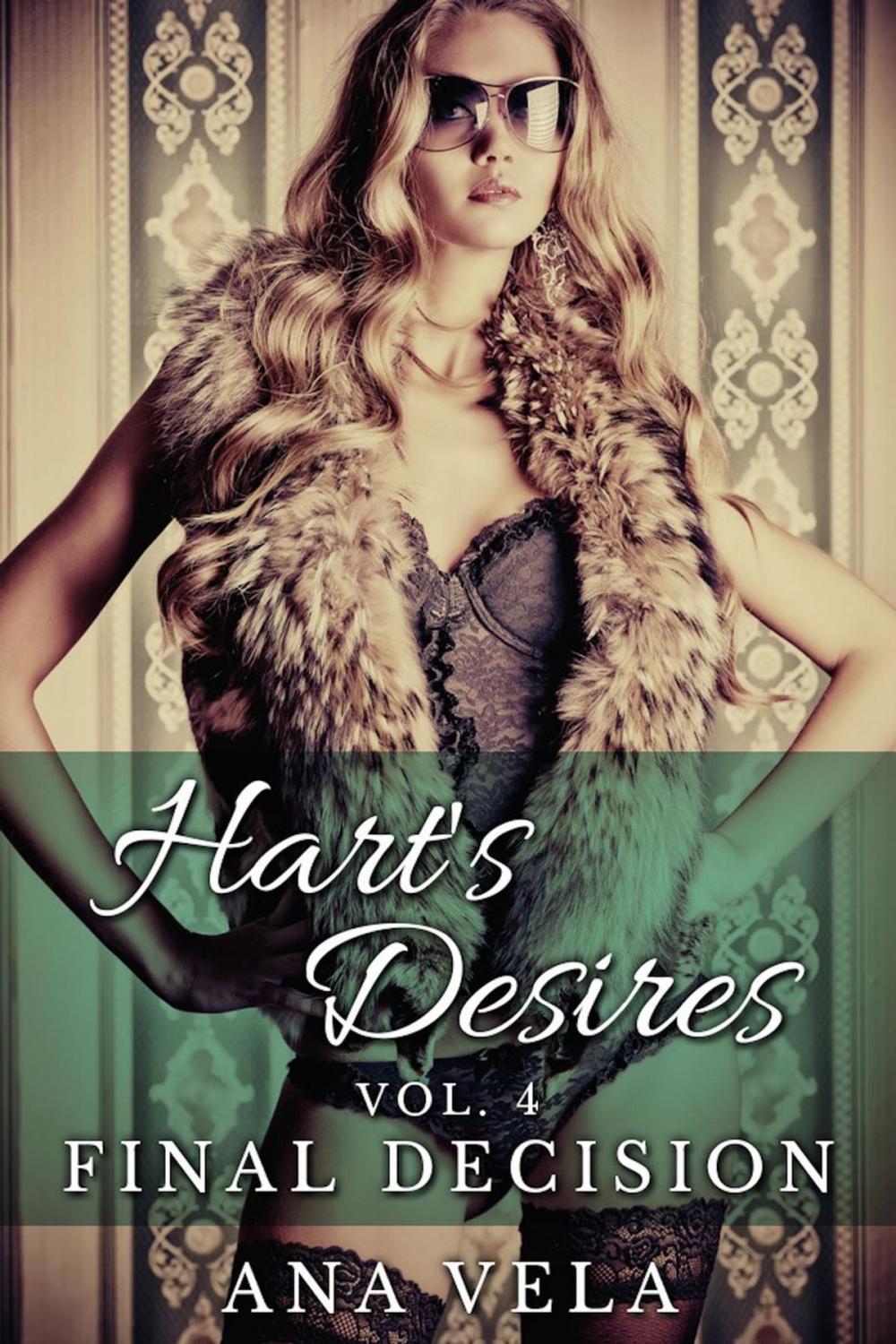 Big bigCover of Hart's Desires: Volume Four - Final Decision