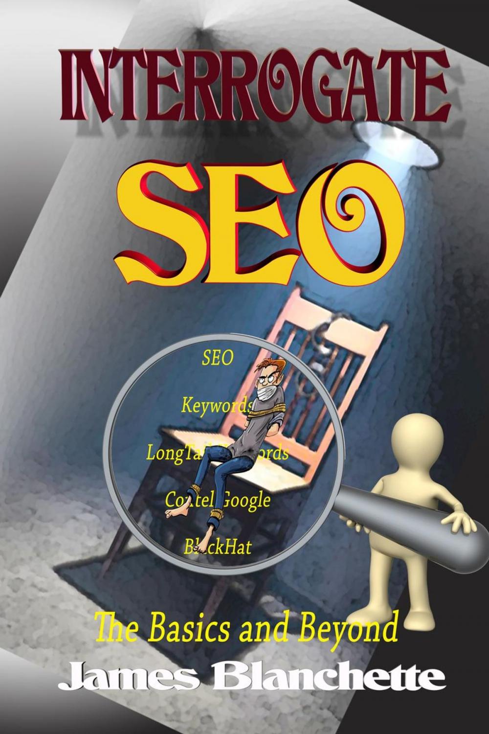 Big bigCover of Interrogate SEO