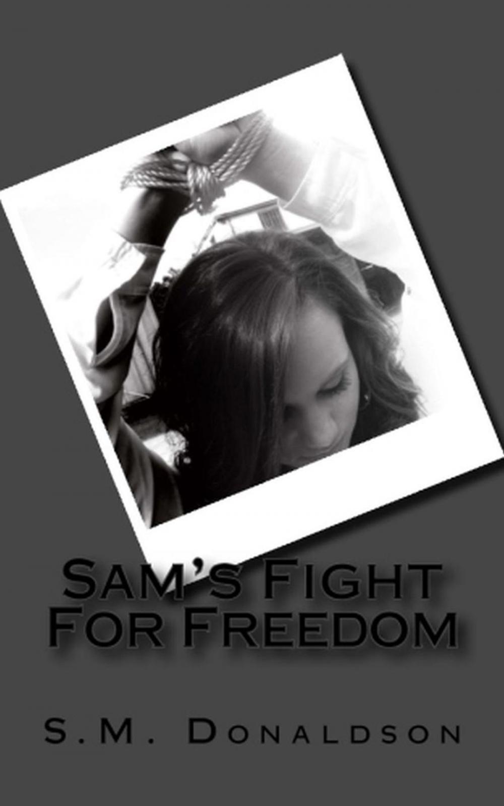 Big bigCover of Sam's Fight For Freedom