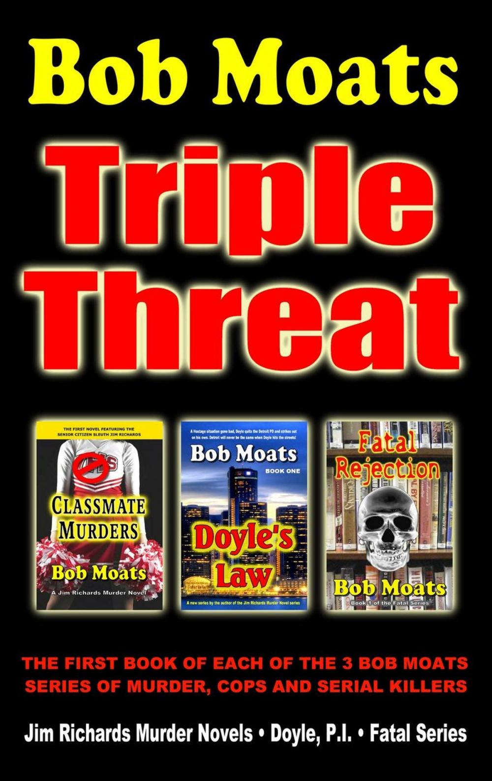 Big bigCover of Bob Moats - Triple Threat