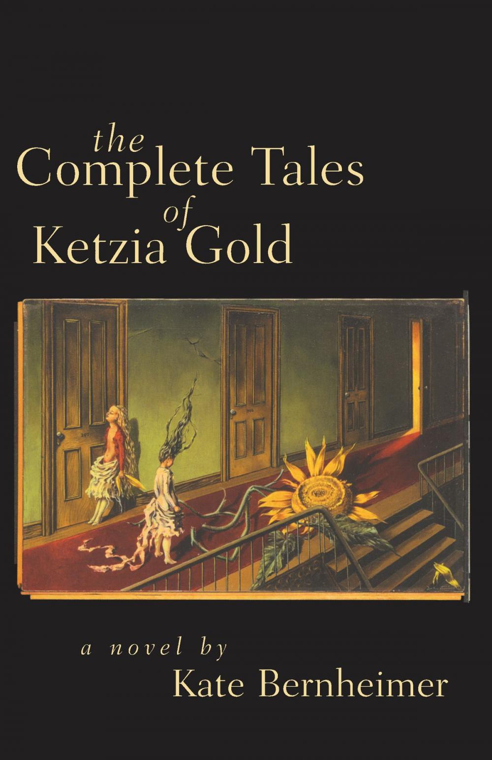 Big bigCover of The Complete Tales of Ketzia Gold