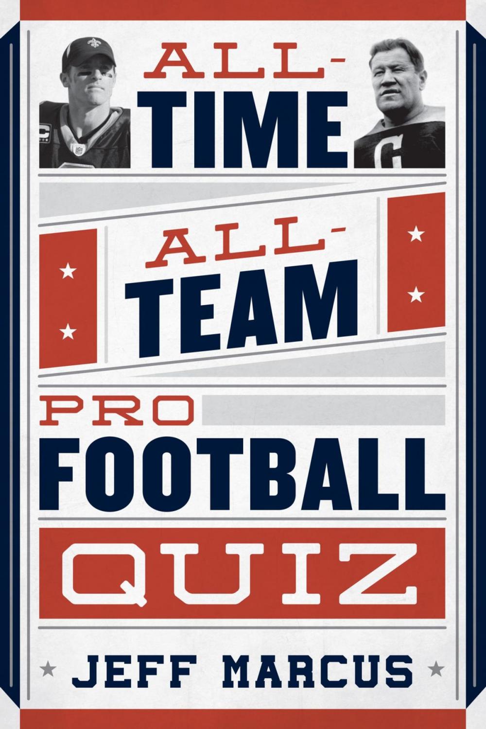 Big bigCover of All-Time, All-Team Pro Football Quiz