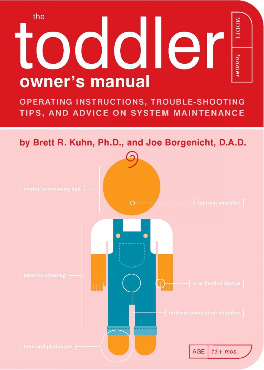 Big bigCover of The Toddler Owner's Manual