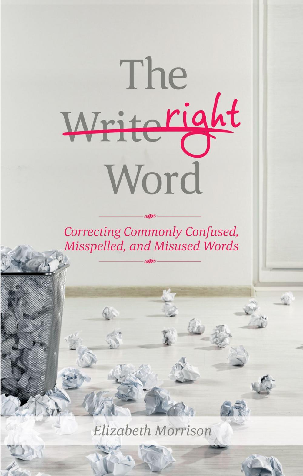 Big bigCover of The Right Word