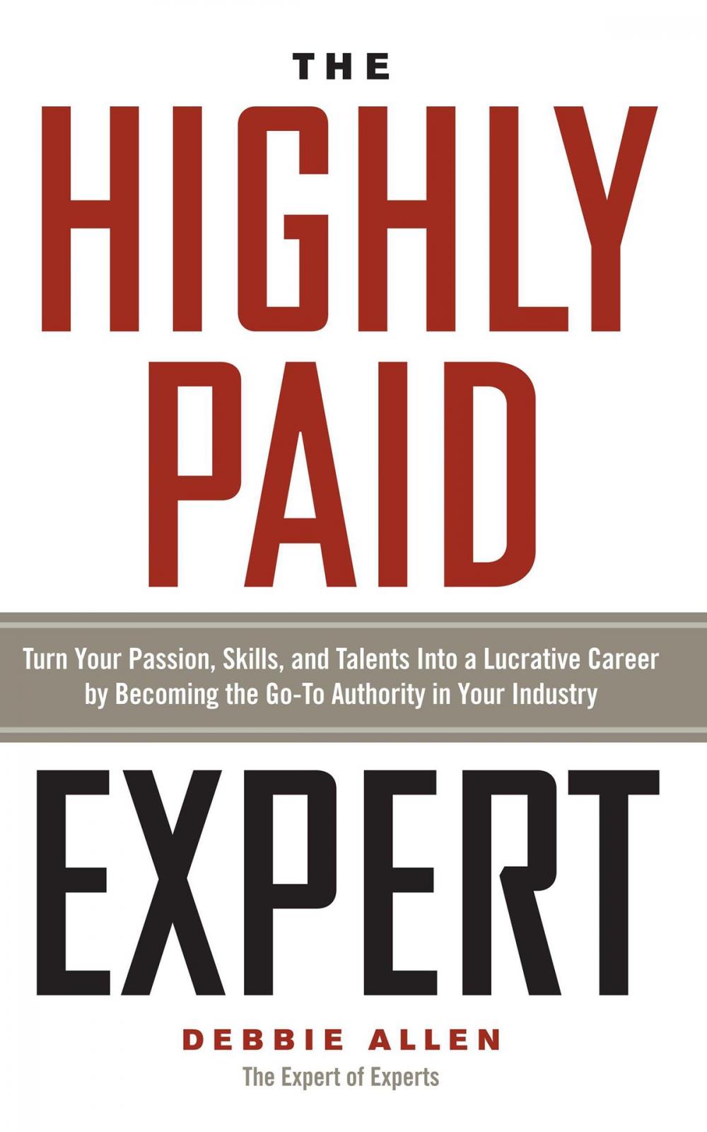 Big bigCover of The Highly Paid Expert