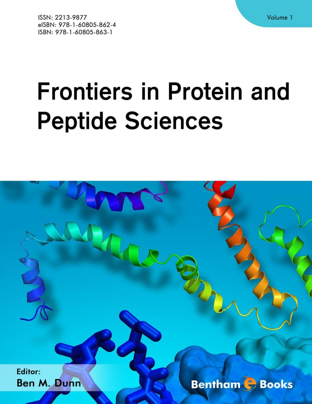 Big bigCover of Frontiers in Protein and Peptide Sciences Volume 1