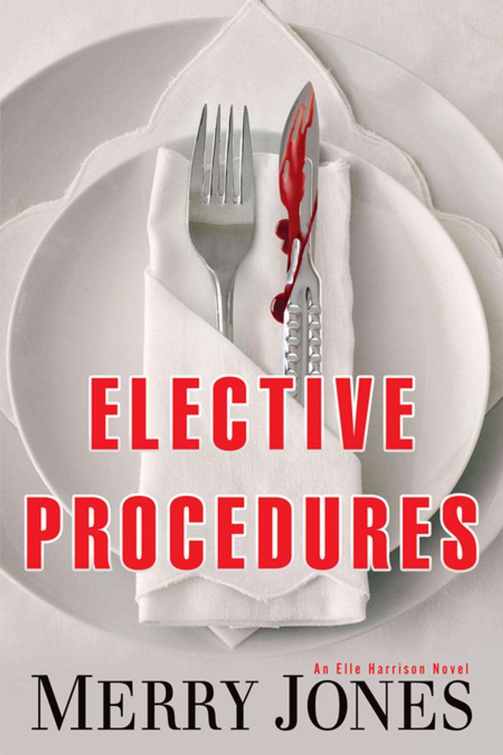 Big bigCover of Elective Procedures