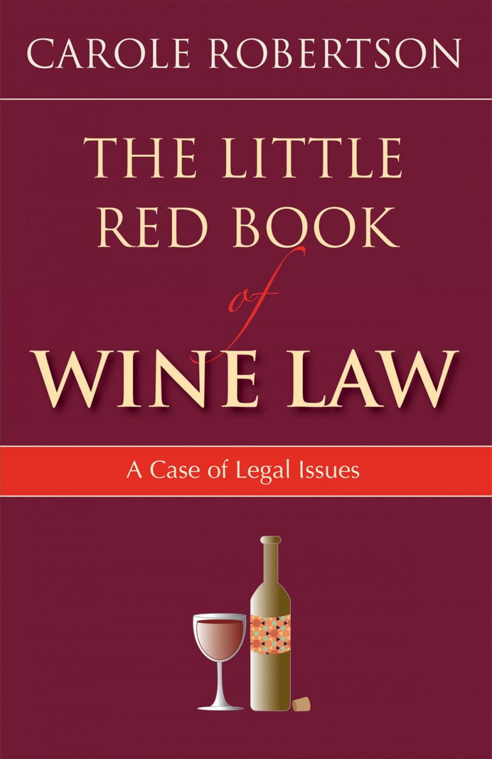 Big bigCover of The Little Red Book of Wine Law