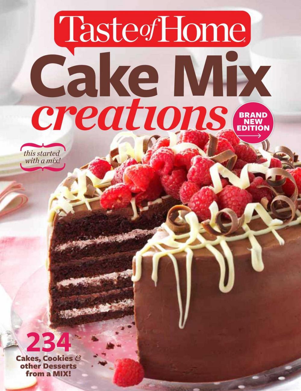 Big bigCover of Taste of Home Cake Mix Creations Brand New Edition