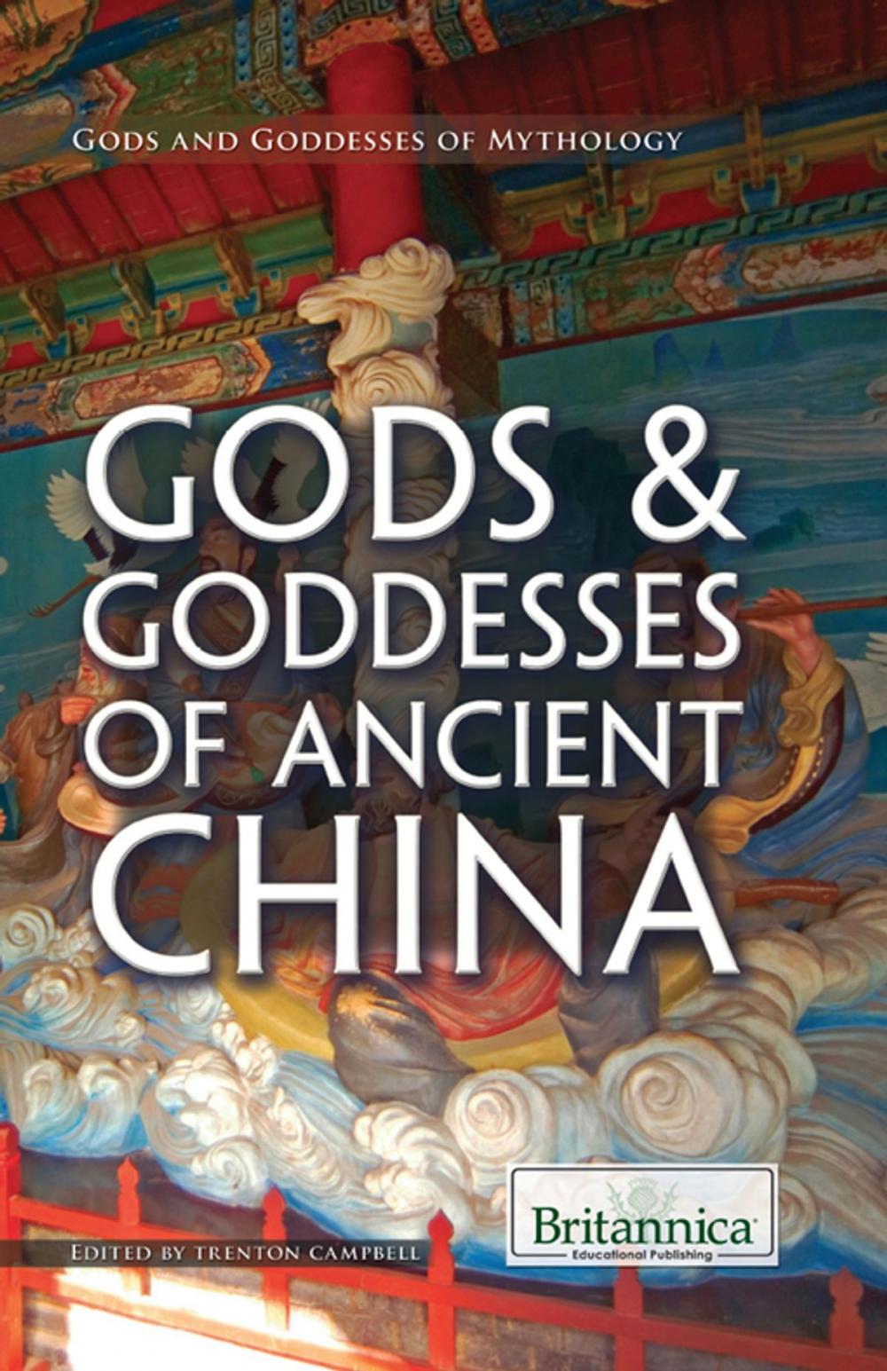 Big bigCover of Gods & Goddesses of Ancient China