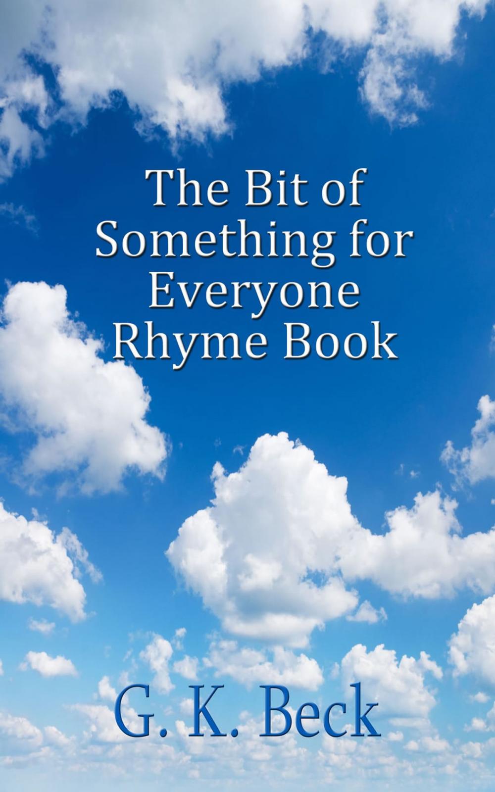 Big bigCover of The Bit of Something for Everyone Rhyme Book