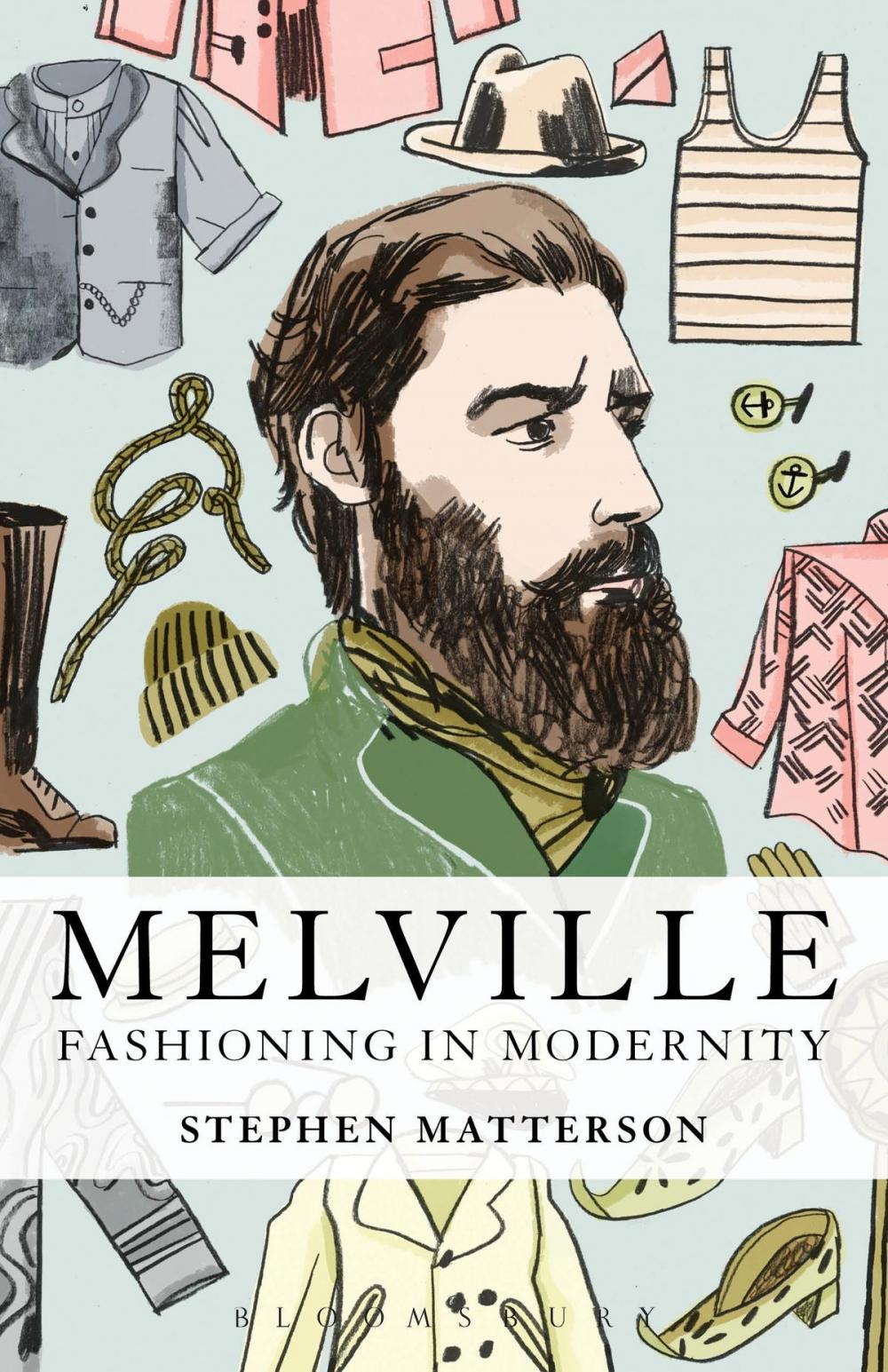 Big bigCover of Melville: Fashioning in Modernity