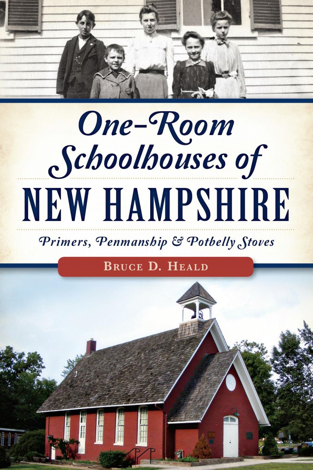 Big bigCover of One-Room Schoolhouses of New Hampshire