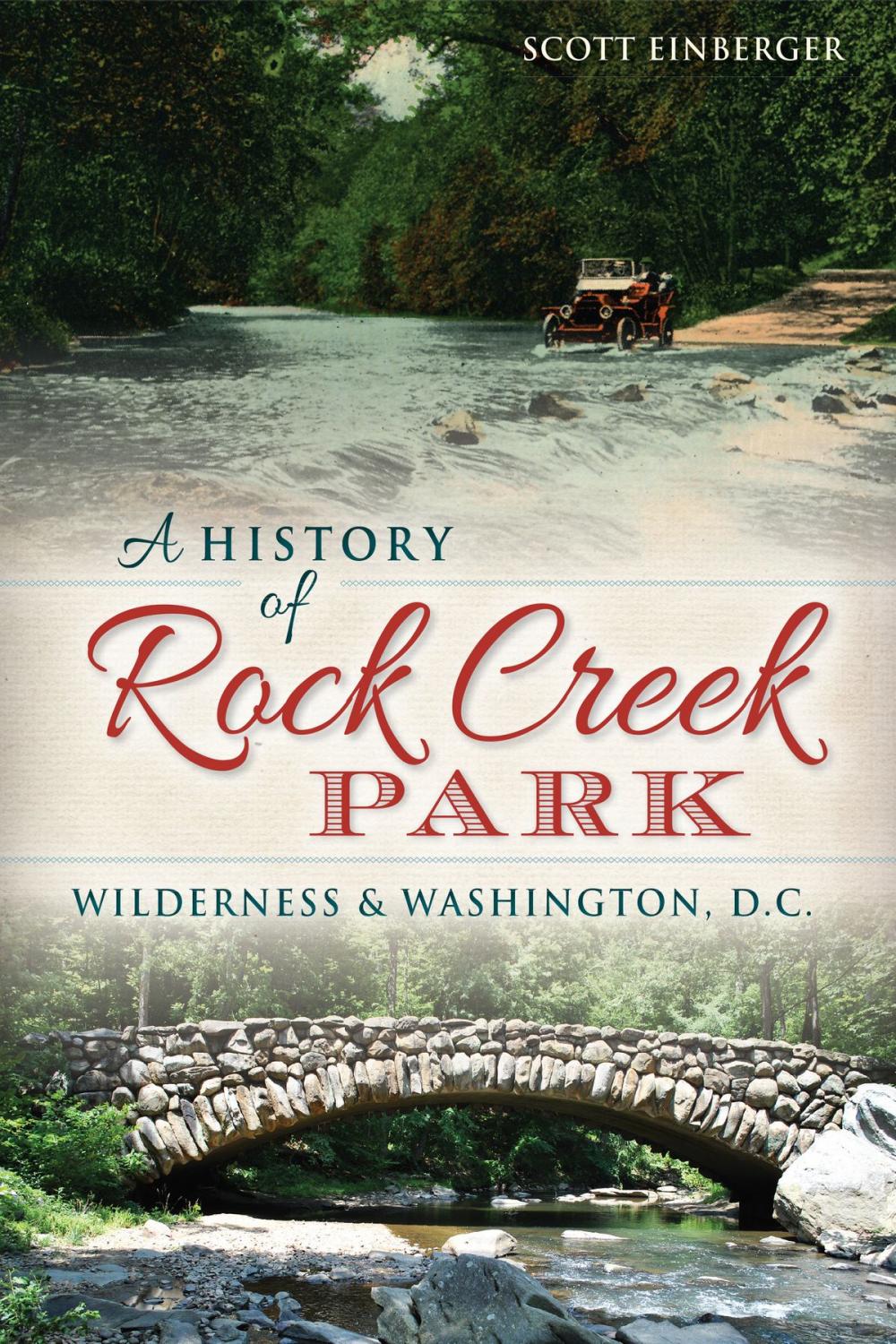 Big bigCover of A History of Rock Creek Park