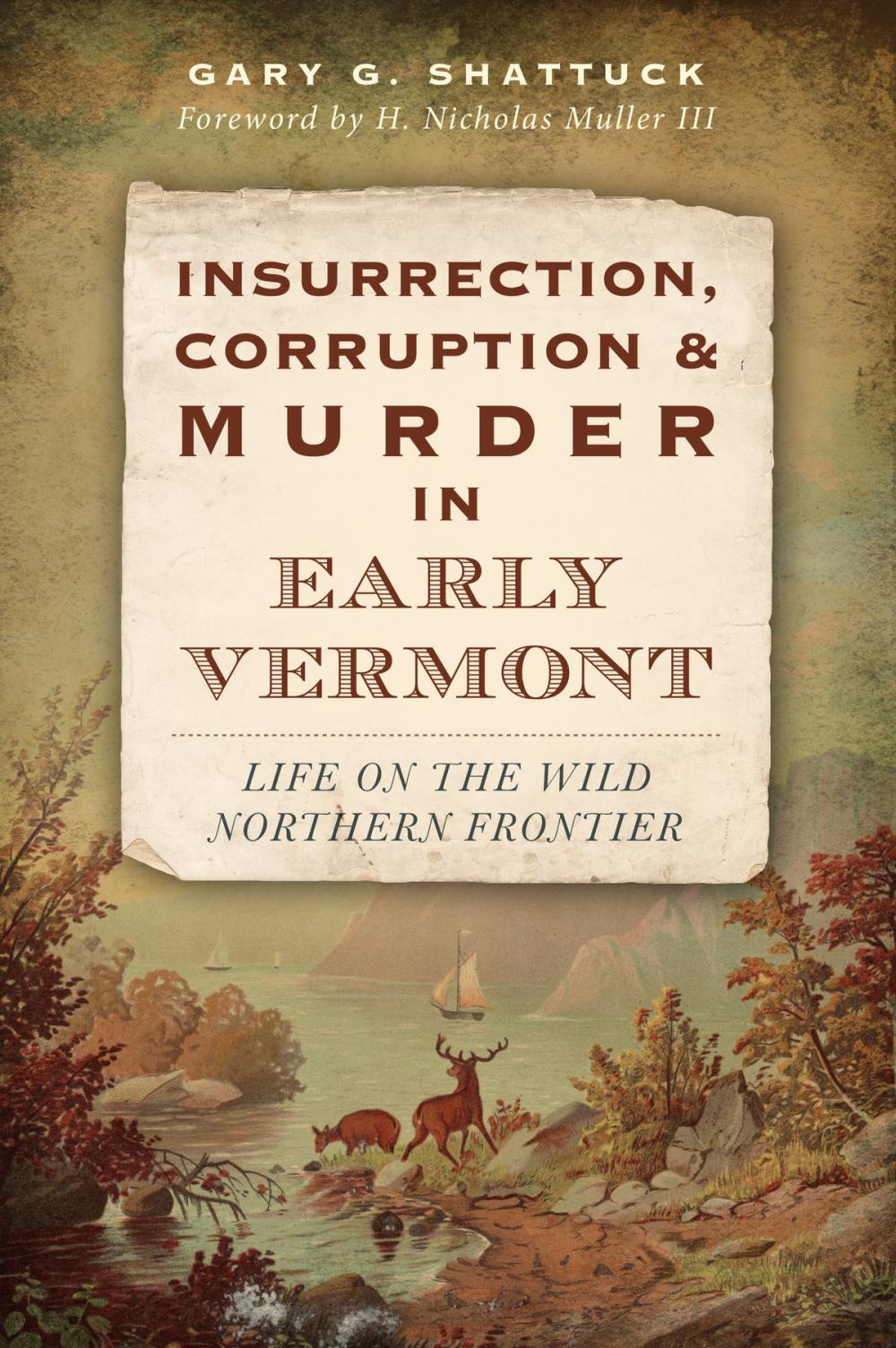 Big bigCover of Insurrection, Corruption & Murder in Early Vermont