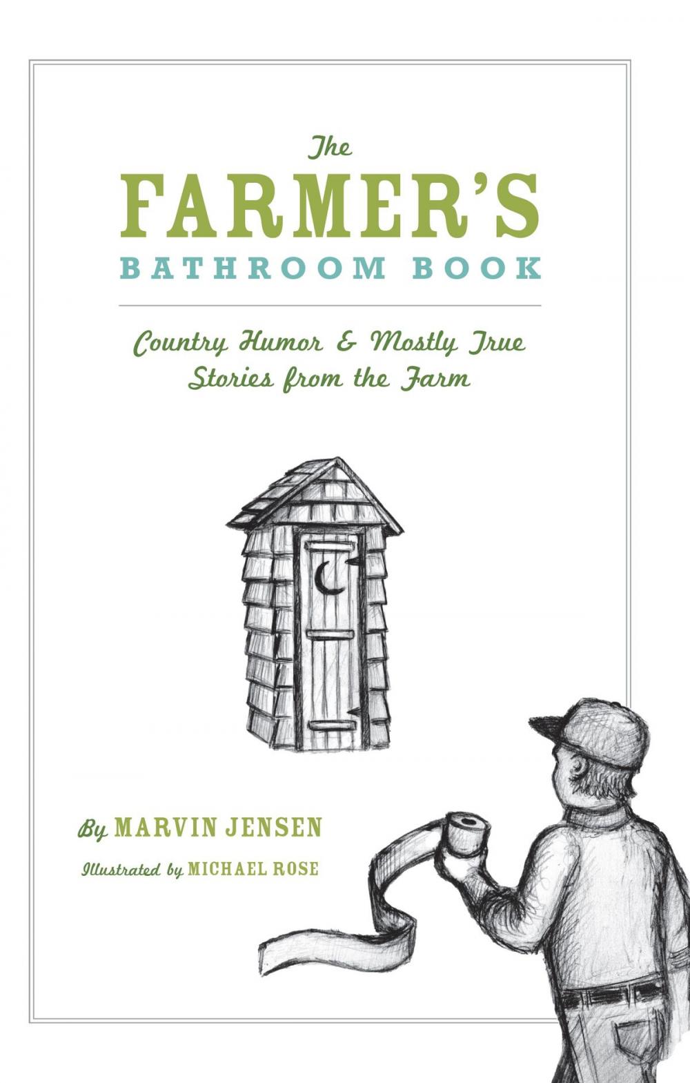 Big bigCover of The Farmer's Bathroom Book