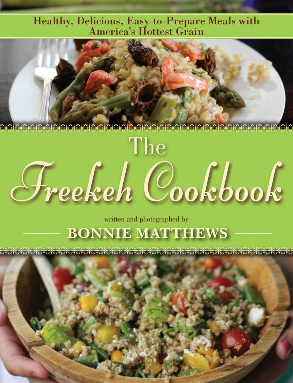 Big bigCover of The Freekeh Cookbook