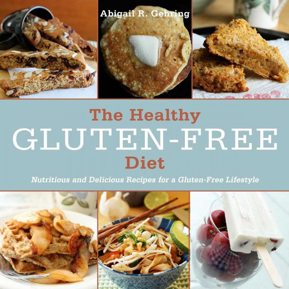 Big bigCover of The Healthy Gluten-Free Diet