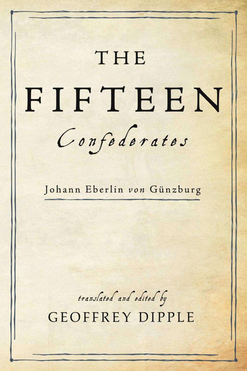 Big bigCover of The Fifteen Confederates