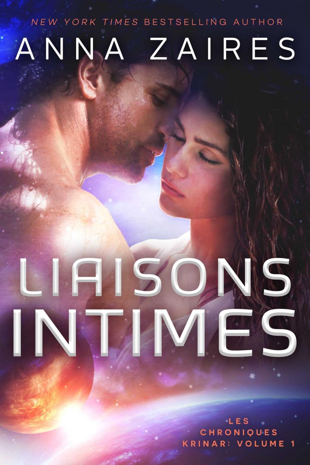 Big bigCover of Liaisons Intimes (Les Chroniques Krinar: Volume 1)