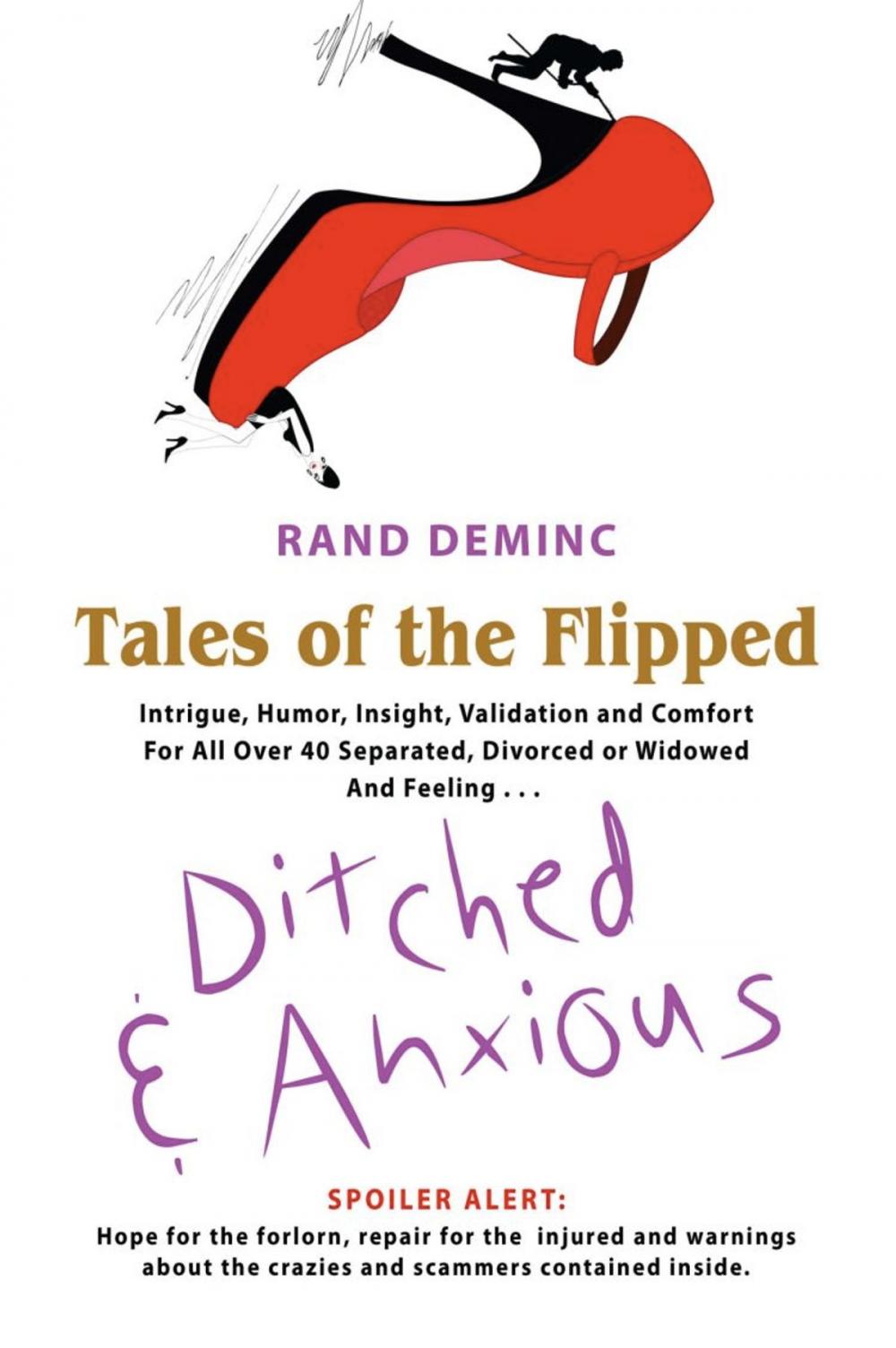 Big bigCover of Tales of the Flipped: Ditched & Anxious