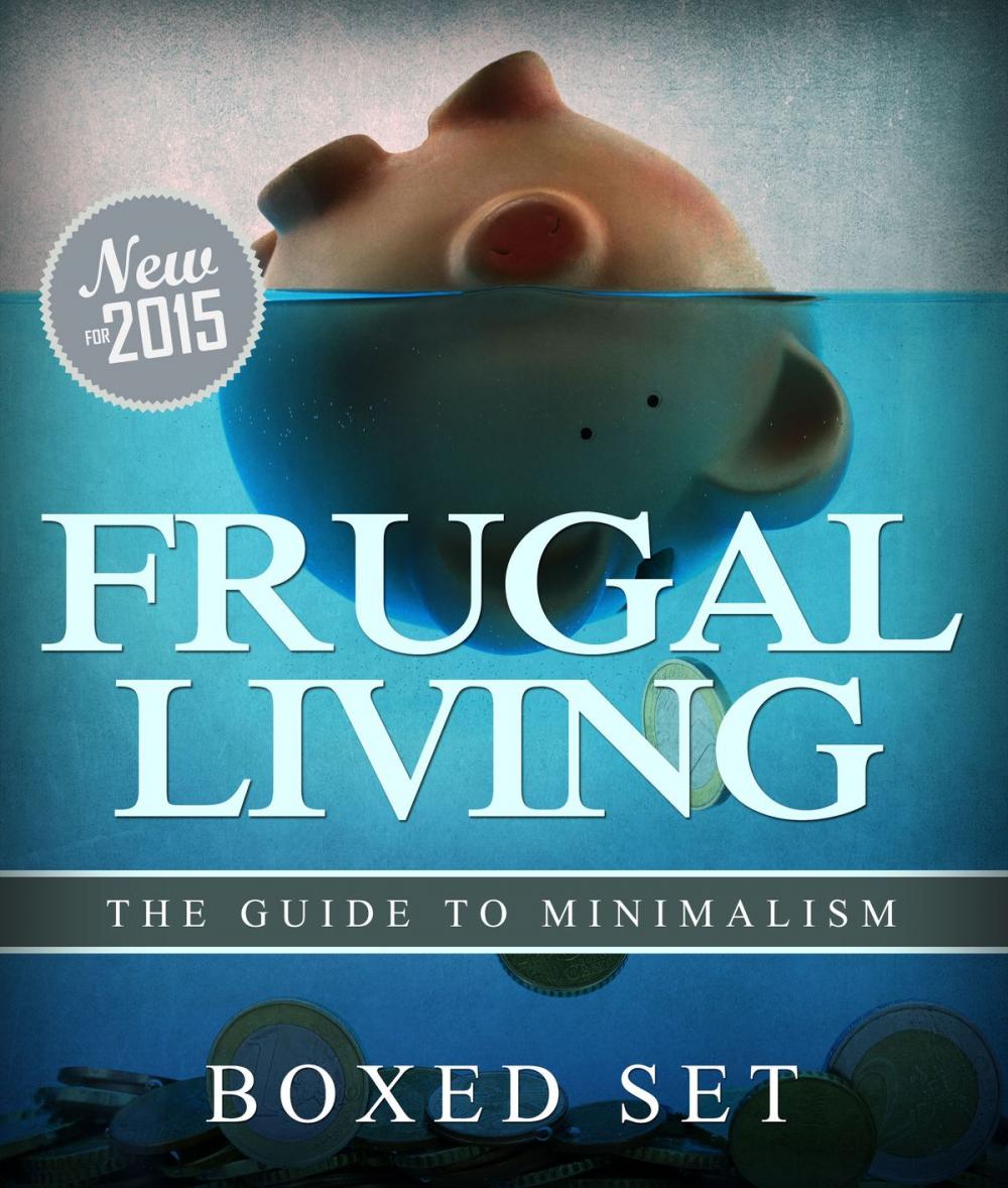 Big bigCover of Frugal Living The Guide To Minimalism