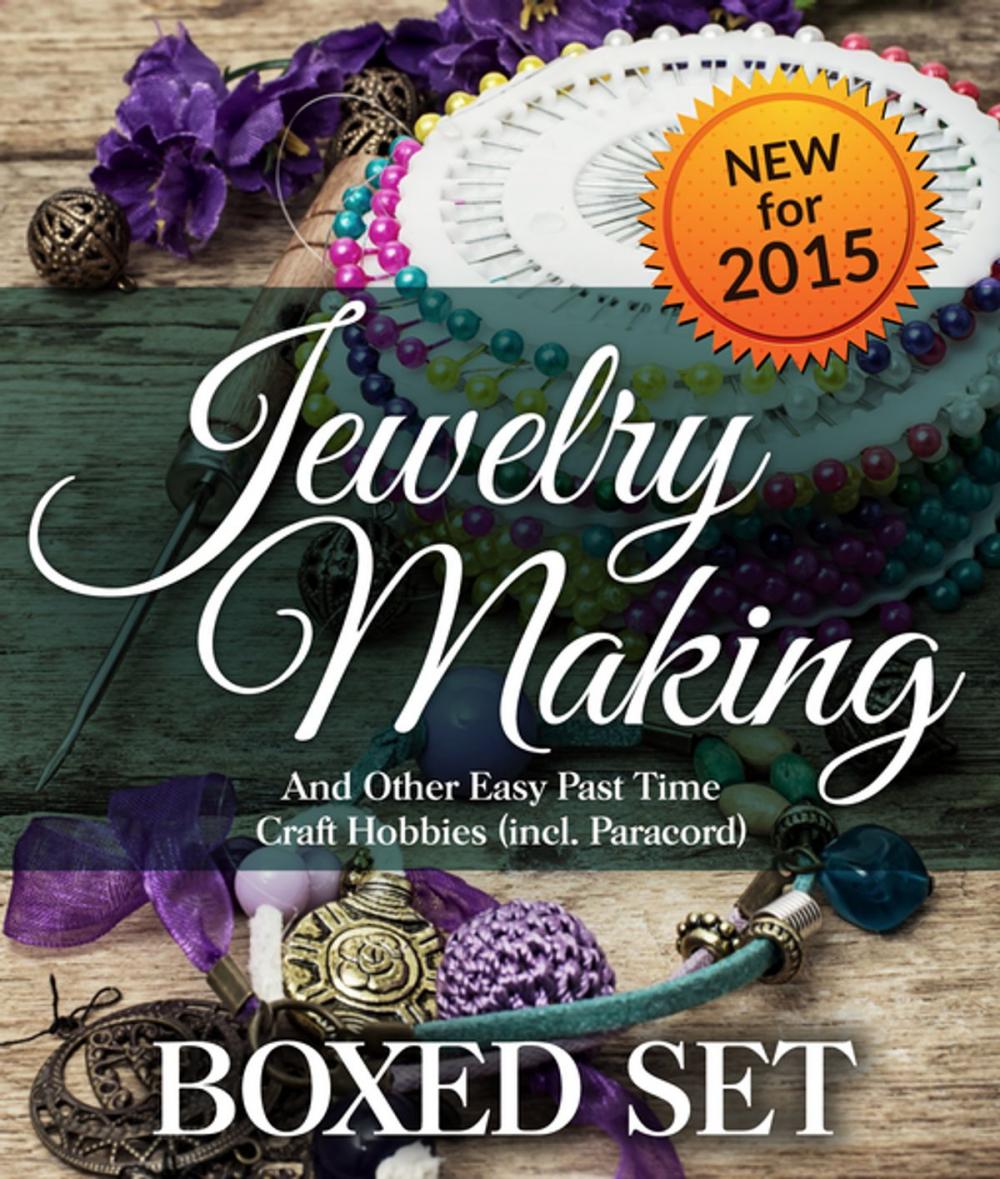 Big bigCover of Jewelry Making and Other Easy Past Time Craft Hobbies (incl Parachord)