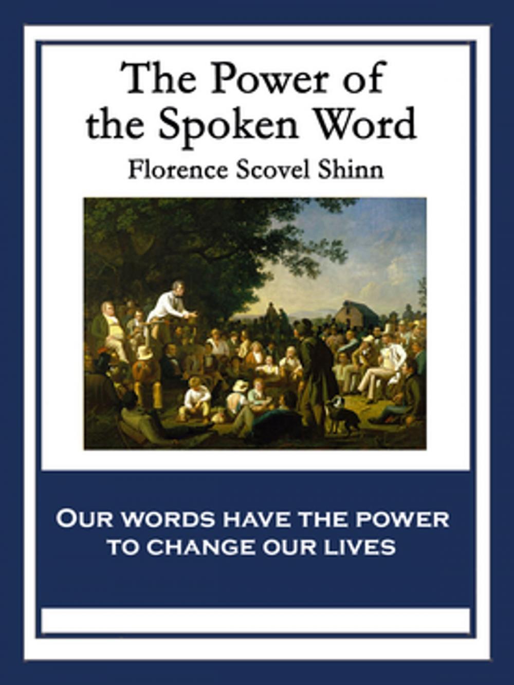 Big bigCover of The Power of the Spoken Word