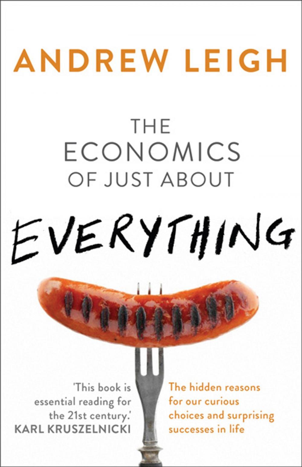 Big bigCover of The Economics of Just About Everything