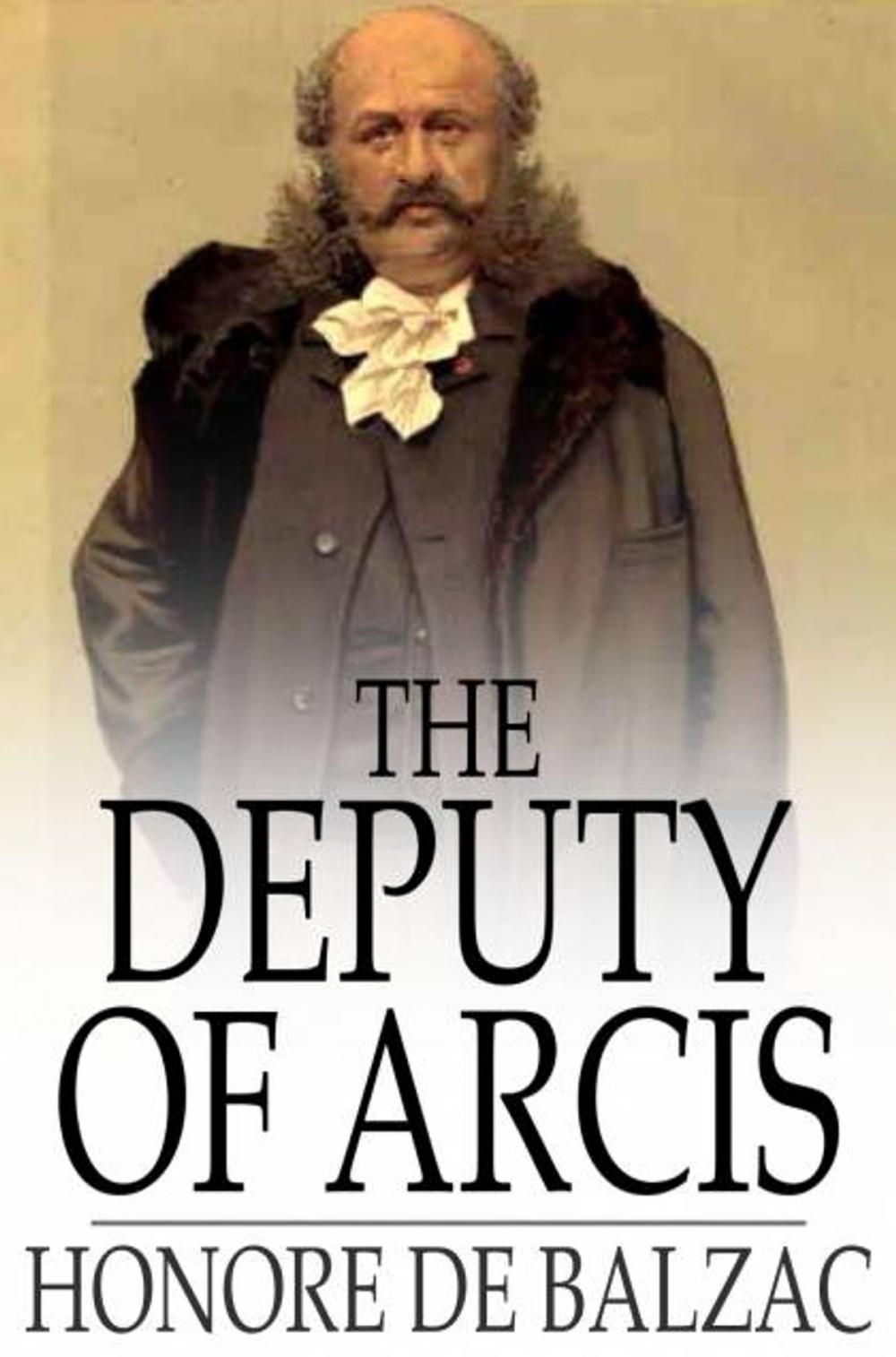 Big bigCover of The Deputy of Arcis