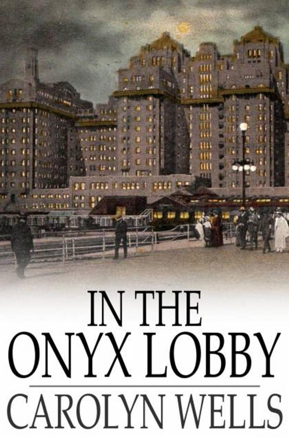 Big bigCover of In the Onyx Lobby