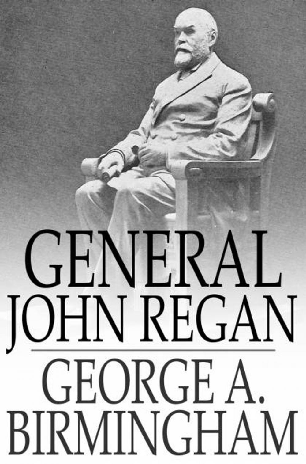 Big bigCover of General John Regan