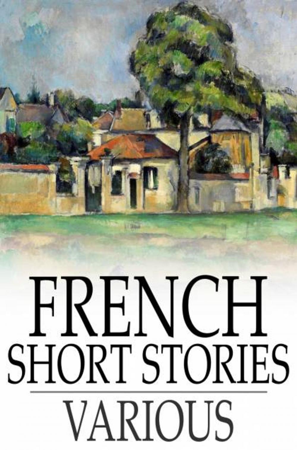 Big bigCover of French Short Stories