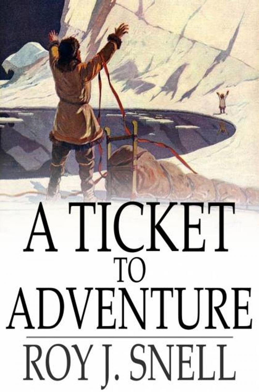 Big bigCover of A Ticket to Adventure