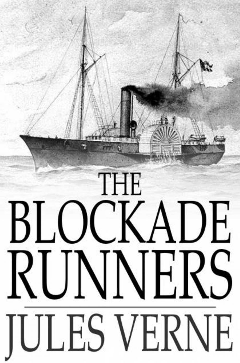 Big bigCover of The Blockade Runners