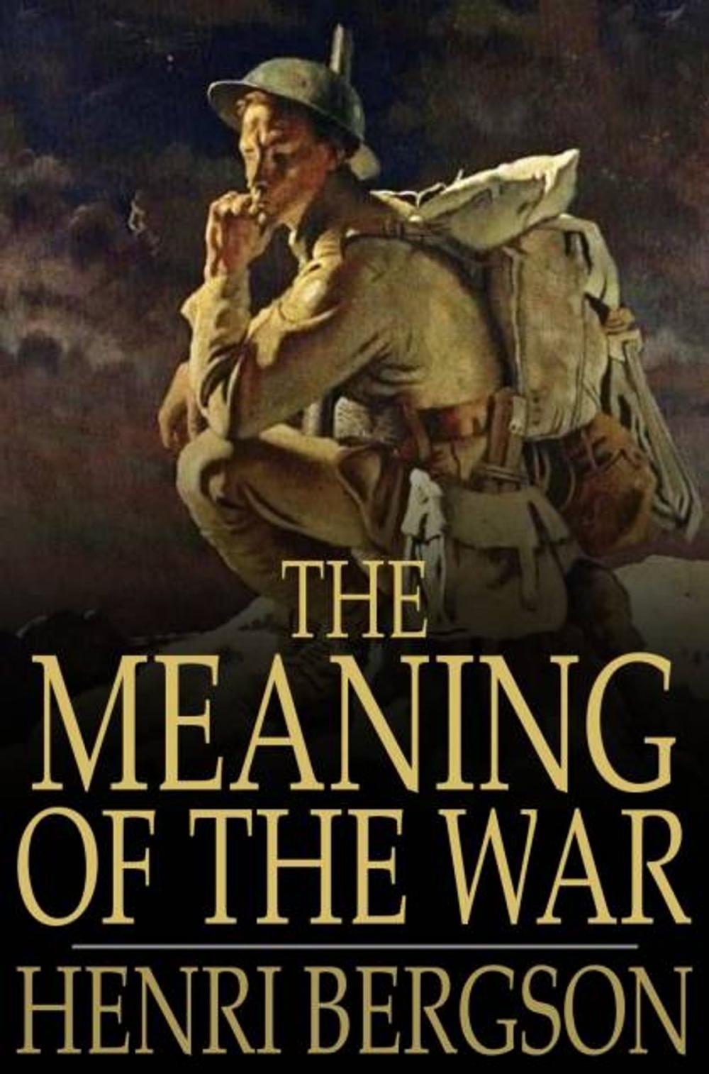 Big bigCover of The Meaning of the War