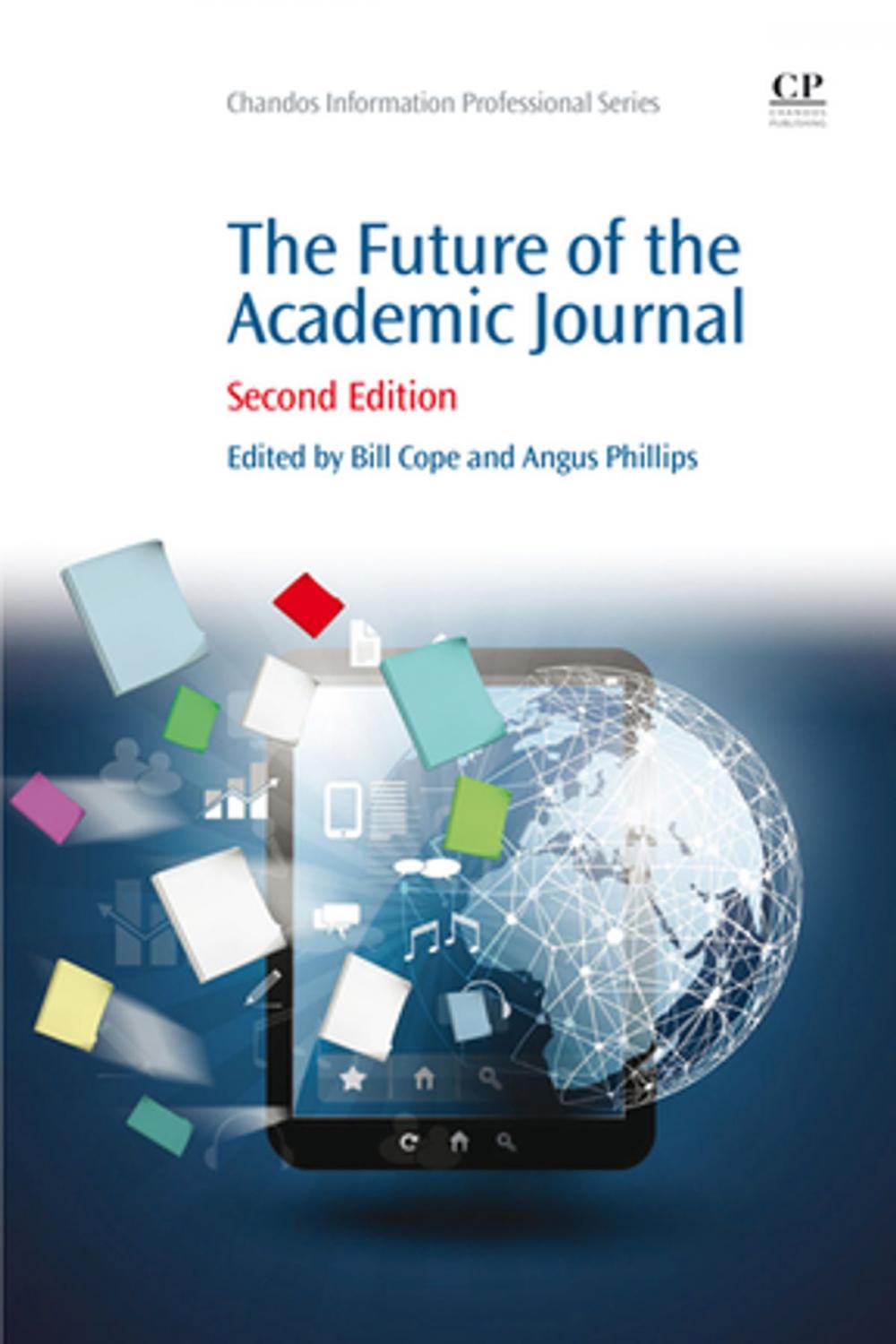 Big bigCover of The Future of the Academic Journal