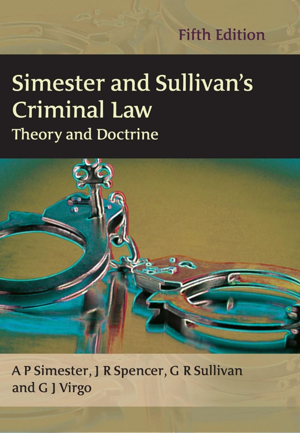 Big bigCover of Simester and Sullivan's Criminal Law