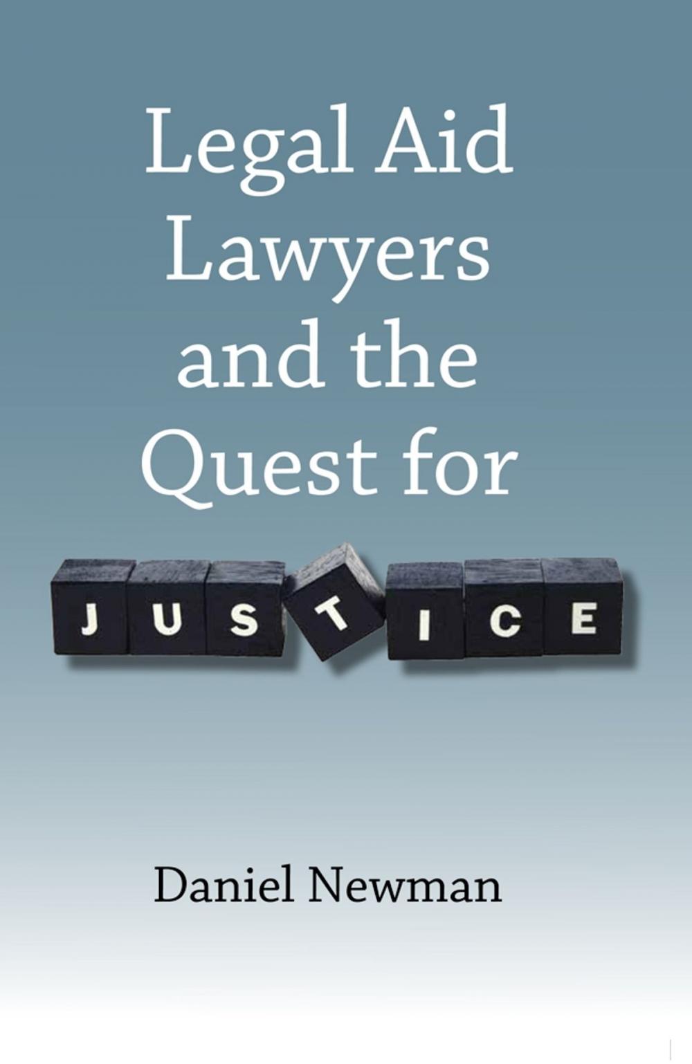 Big bigCover of Legal Aid Lawyers and the Quest for Justice