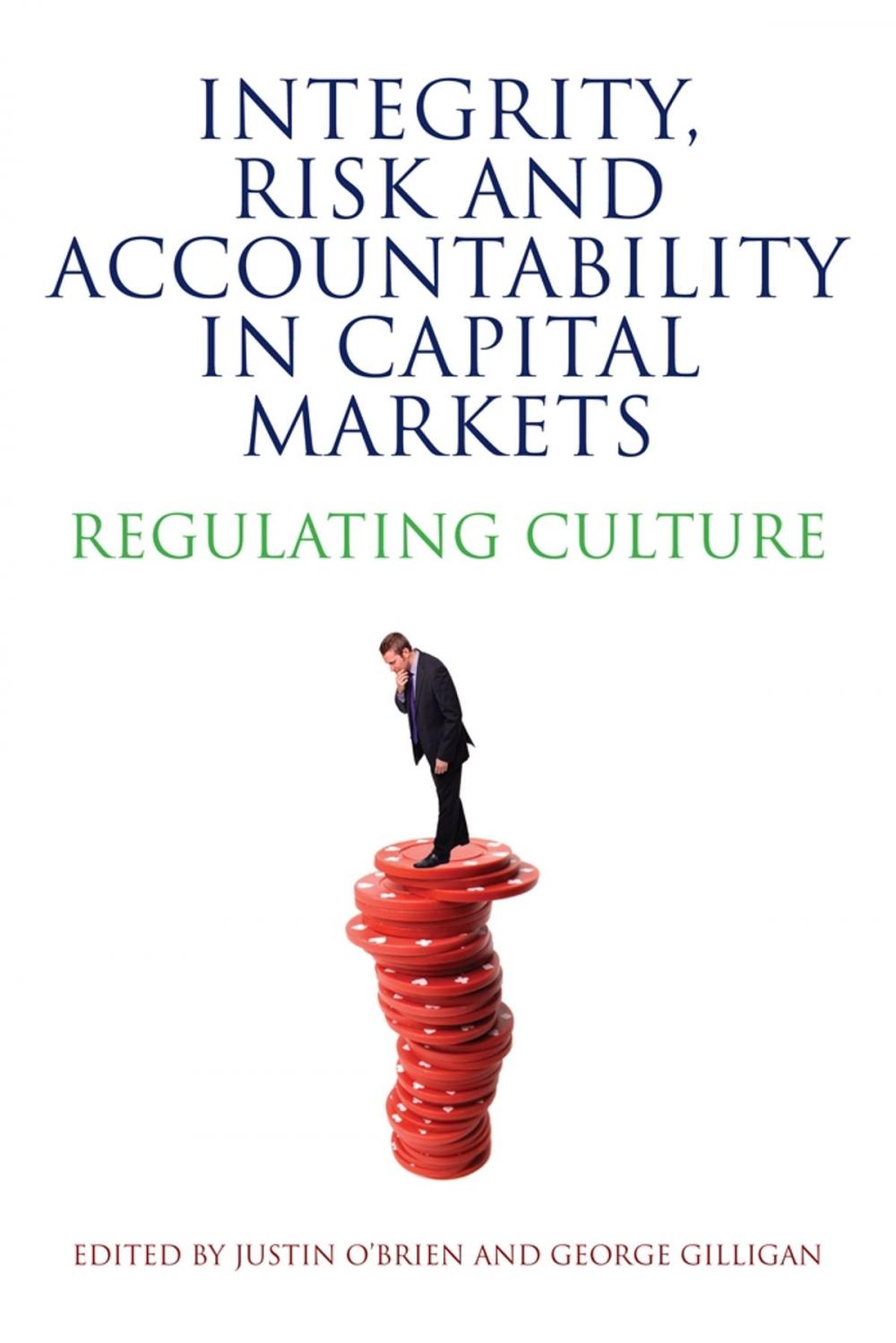 Big bigCover of Integrity, Risk and Accountability in Capital Markets