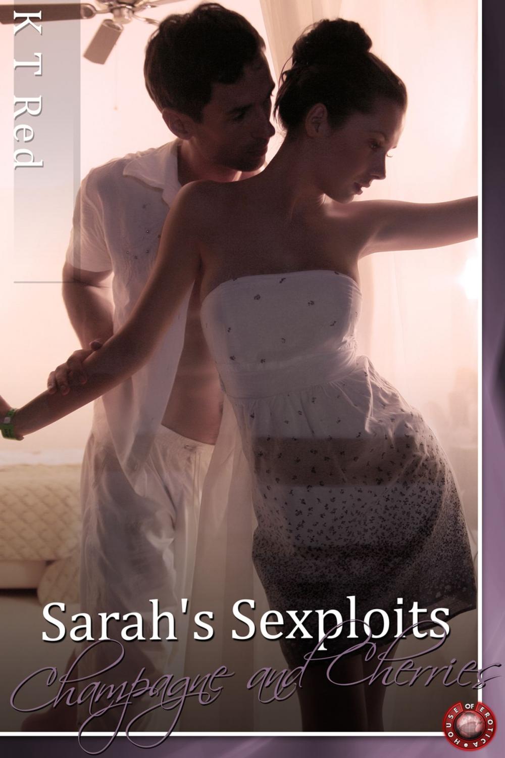 Big bigCover of Sarah's Sexploits - Champagne and Cherries