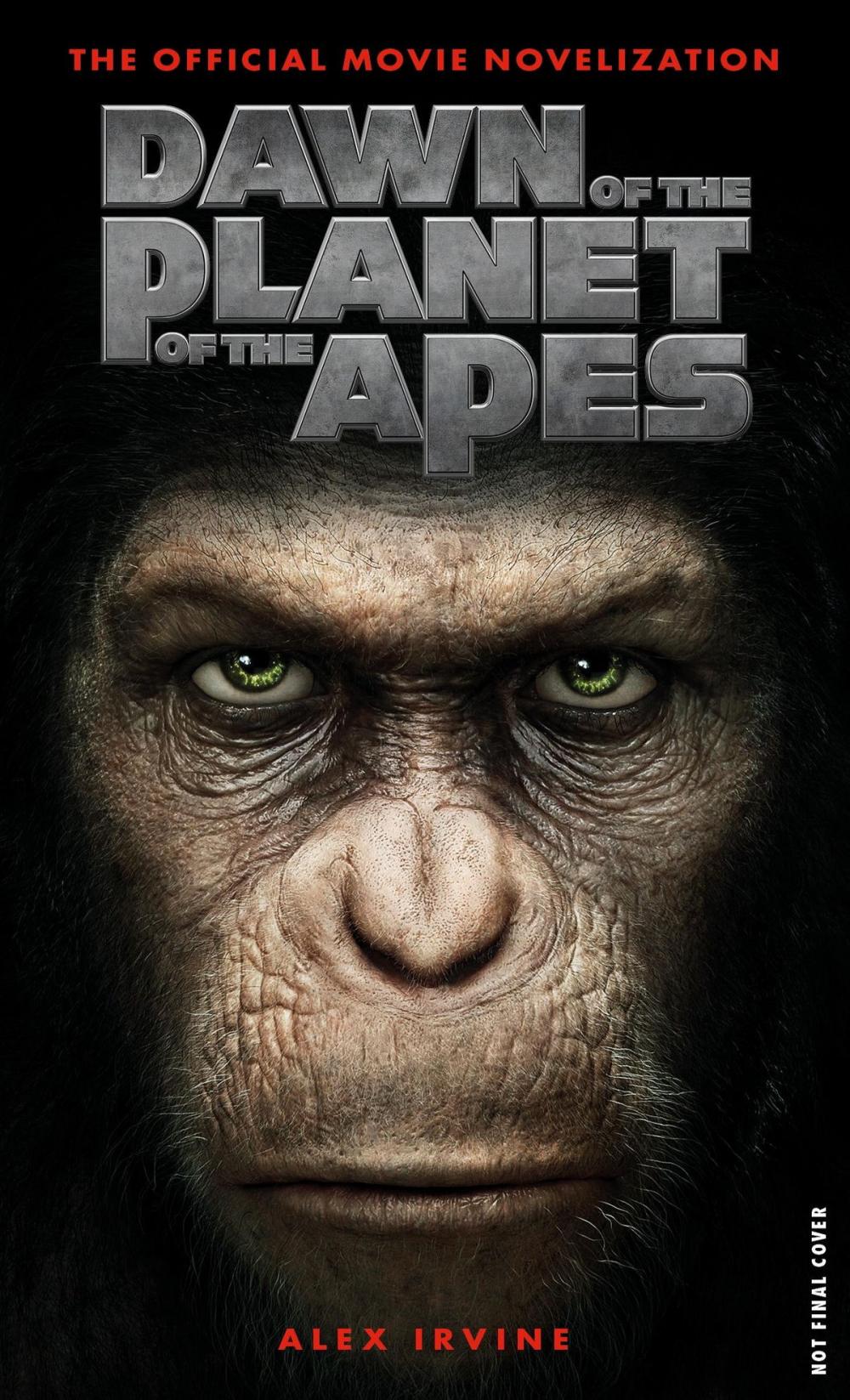 Big bigCover of Dawn of the Planet of the Apes: The Official Movie Novelization