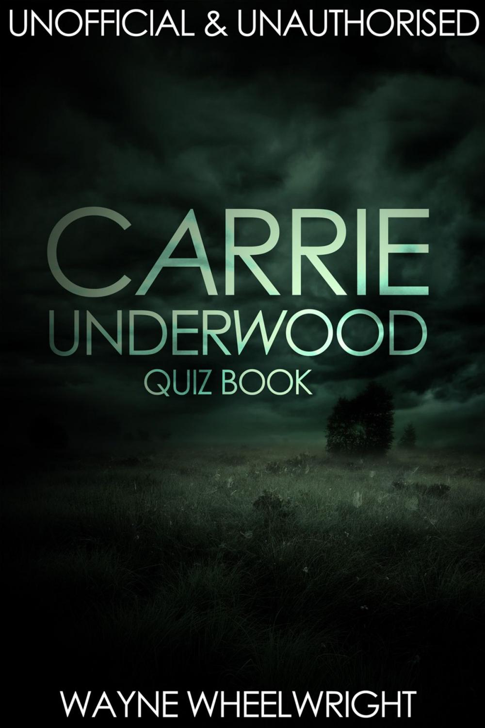 Big bigCover of Carrie Underwood Quiz Book